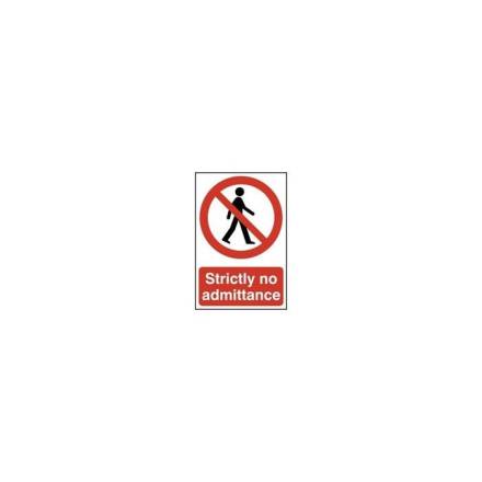 Centurion Hardware Strictly No Admittance Sign - Self-Adhesive Semi-Rigid PVC 200 x 300mm